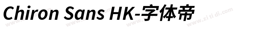 Chiron Sans HK字体转换